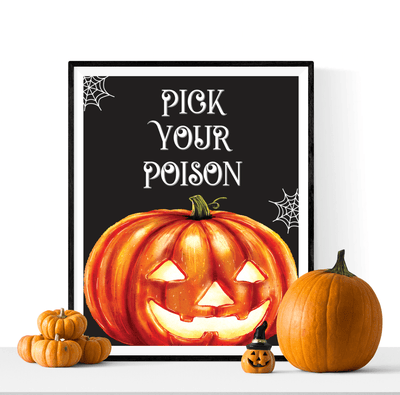 DIY Halloween Pick Your Poison Sign Printable - DIY Party World