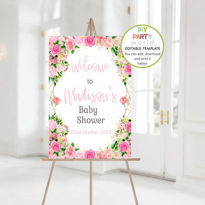 DIY Editable Pink Floral Baby Shower Welcome Sign 1013 - DIY Party World