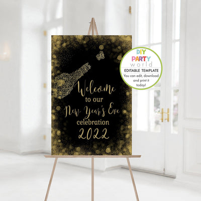 DIY Editable New Year's Eve Welcome Sign Champagne Bottle Design Y1001 - DIY Party World