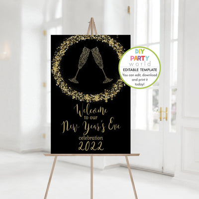 DIY Editable New Year's Eve Party Welcome Sign Champagne Glasses Design Y1002 - DIY Party World