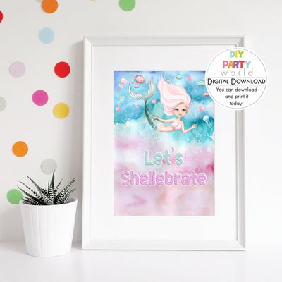 DIY Pink Mermaid Lets Shellebrate Table Sign Printable B1007 - DIY Party World