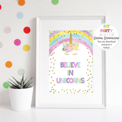 DIY Rainbow Unicorn Believe in Unicorns Party Sign Printable B1006 - DIY Party World