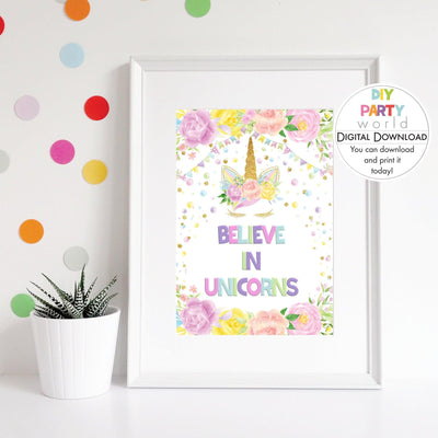DIY Floral Unicorn Believe in Unicorns Table Sign Printable B1006 - DIY Party World