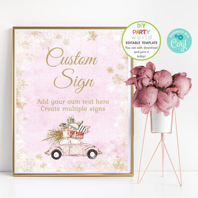 DIY Editable Pink Driving Home for Christmas Party Custom Sign Template C1009 - DIY Party World